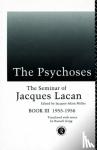 Lacan, Jacques - The Psychoses