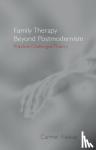 Flaskas, Carmel - Flaskas, C: Family Therapy Beyond Postmodernism