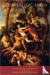 Miller, Paul Allen - Latin Erotic Elegy - An Anthology and Reader