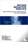  - Beyond Reflective Practice