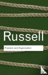 Russell, Bertrand - Freedom and Organization - 1814-1914
