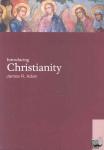 Adair, James R. - Introducing Christianity