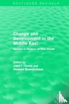  - Change and Development in the Middle East (Routledge Revivals)