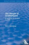 Ehrenberg, Victor - The People of Aristophanes - A Sociology of Old Attic Comedy