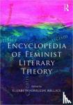  - Encyclopedia of Feminist Literary Theory