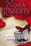 Roberts, Nora - Roberts, N: Born in Fire - The Born in Trilogy #1
