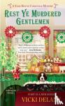 Delany, Vicki - Rest Ye Murdered Gentlemen - A Year-Round Christmas Mystery