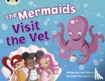 Warren, Celia - Mermaids Visit the Vet