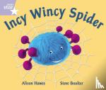  - Rigby Star Guided Phonic Opportunity Readers Lilac: Incy Wincy Spider