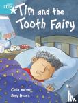 Warren, Celia - Rigby Star Independent Turquoise Reader 2: Tim and the Tooth