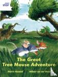 Waddell, Martin - Rigby Star Independent White Reader 1 The Great Tree Mouse Adventure