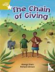 Oram, Hiawyn - Rigby Star Independent Year 2 Gold Fiction: The Chain of Giv