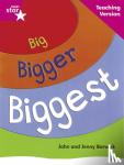  - Rigby Star Non-fiction Guided Reading Pink Level: Big, Bigger, Biggest Teaching Version
