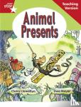  - Rigby Star Guided Reading Red Level: Animal Presents Teaching Version