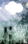 Shaw, Tina - Bug Club Independent Fiction Year 3 Brown B The Cloud Rider