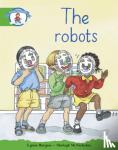  - Literacy Edition Storyworlds Stage 3: Robots