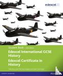 Jane Shuter, Robin Bunce, Laura Gallagher, John Child - Edexcel International GCSE History Student Book second edition