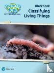 Herridge, Deborah, Shields, Tanya - Science Bug: Classifying living things Workbook