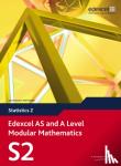 Pledger, Keith - Edexcel AS and A Level Modular Mathematics Statistics 2 S2