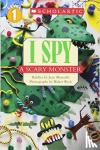 Jean Marzollo, Walter Wick - I Spy a Scary Monster (Scholastic Reader, Level 1) - I Spy A Scary Monster