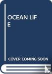 SCHOLASTIC - OCEAN LIFE