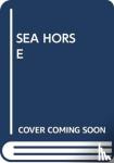 SCHOLASTIC - SEA HORSE