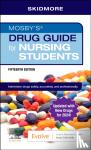 Skidmore-Roth, Linda (Consultant - Mosby's Drug Guide for Nursing Students with update