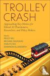  - Trolley Crash