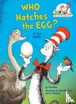 Rabe, Tish - Who Hatches the Egg? - All About Eggs
