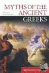 Martin, Richard P. - Myths of the Ancient Greeks