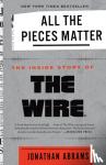 Abrams, Jonathan - All the Pieces Matter