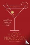 Gary Regan - Joy of Mixology