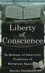 Nussbaum, Martha - Liberty of Conscience - In Defense of America's Tradition of Religious Equality