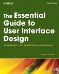Galitz, Wilbert O. - The Essential Guide to User Interface Design