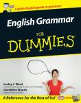 Ward, Lesley J. (SPEF), Woods, Geraldine - English Grammar For Dummies