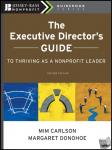 Carlson, M - The Executive Director's Guide to Thriving as a Nonprofit Leader 2e