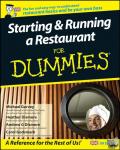 Godsmark, Carol, Garvey, Michael, Heath, Heather, Dismore, Andrew G. - Starting and Running a Restaurant For Dummies, UK Edition