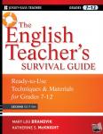 Brandvik, Mary Lou, McKnight, Katherine S. (National-Louis University) - The English Teacher's Survival Guide - Ready-To-Use Techniques and Materials for Grades 7-12