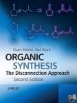 Warren, Stuart (Cambridge University, UK), Wyatt, Paul (School of Chemistry, University of Bristol, UK) - Organic Synthesis - The Disconnection Approach