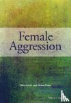 Helen Gavin, Theresa Porter - Female Aggression