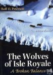 Peterson, Rolf - The Wolves of Isle Royale - A Broken Balance