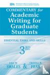John M. Swales, Christine B. Feak - Commentary for Academic Writing for Graduate Students
