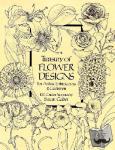 Gaber, Susan - Treasury of Flower Designs for Artists, Embroiderers and Craftsmen