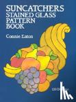 Eaton, Connie - Suncatchers Stained Glass Pattern Book - 120 Designs