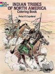 Copeland, Peter F. - Indian Tribes of North America Colouring Book