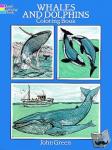 Green, John - Whales and Dolphins: Colouring Book