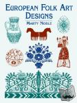 Noble, Marty - European Folk Art Designs