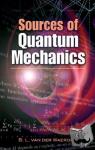 Van Der, B L - Sources of Quantum Mechanics