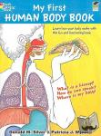 Wynne, Patricia J., Silver, Donald - My First Human Body Book