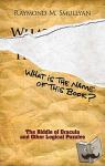 Smullyan, Raymond M. - What is the Name of This Book?